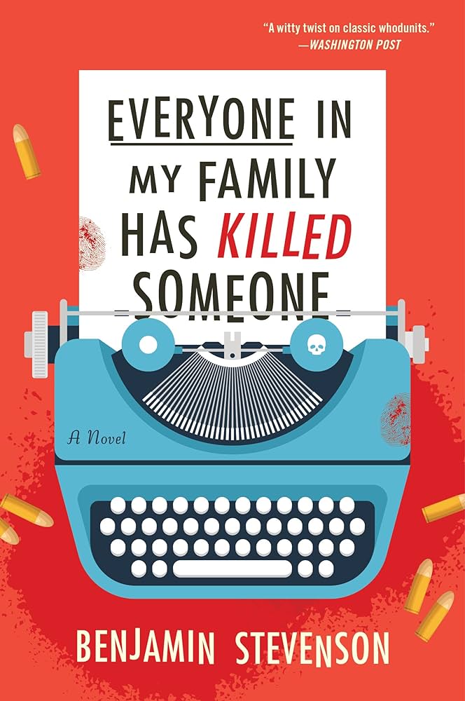 Everyone in My Family Has Killed Someone: 2023’s Most Original Murder Mystery