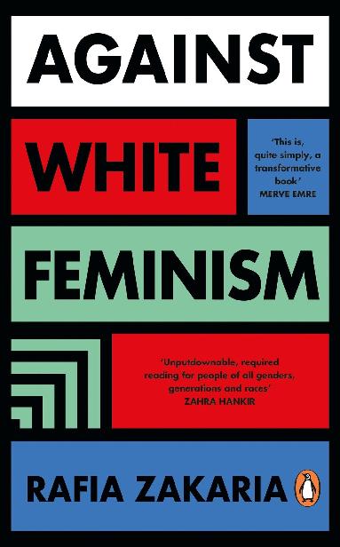 Against White Feminism: Notes on Disruption